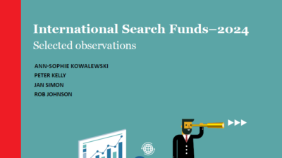 【最新版】IESEのグローバルサーチファンドレポート、International Search Funds – 2024 Selected observationsの内容を日本語で解説！